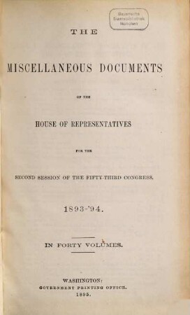 House documents. [455.] 1893/94, Vol. 29 = Congress 53, Sess. 2