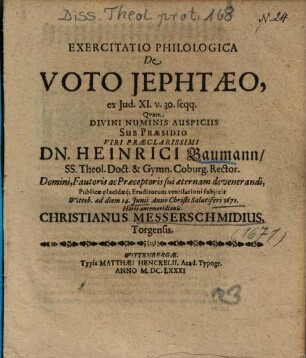 Exercitatio Philologica De Voto Jephtaeo, ex Jud. XI. v. 30. seqq.
