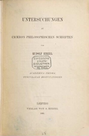 Untersuchungen zu Cicero's philosophischen Schriften. 3, Academica priora [u.a.]