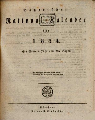 Bayerischer National-Kalender : für .... 1834, 1834