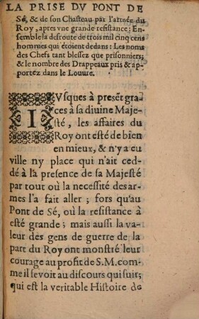 La Prise Dv Pont de Sé, Et De Son Chasteav par l'armée du Roy, apres vne grande resistance