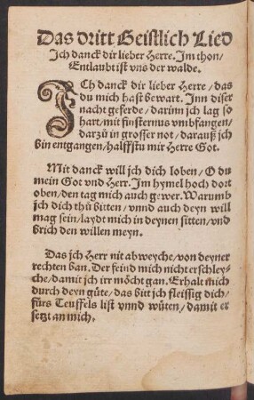 Das dritt Geistlich Lied || Jch danck dir lieber Herre. Jm thon/ || Entlaubet ist vns der walde. ||