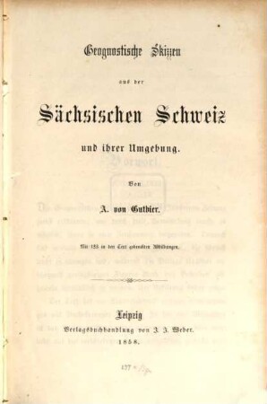 Geognostische Skizzen aus d. Sächsischen Schweiz und ihrer Umgebung