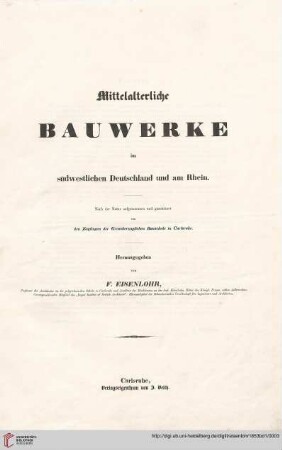 Band 1: Mittelalterliche Bauwerke im südwestlichen Deutschland und am Rhein: Zisterzienser-Kloster Maulbronn