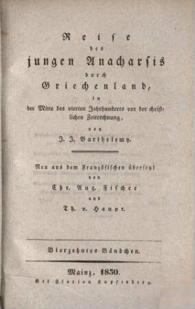Reise des jungen Anacharsis durch Griechenland, in der Mitte des vierten Jahrhunderts vor der christlichen Zeitrechnung, 14