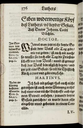 Siben widerwertige Köpf deß Luthers/ vo[n] beider Gestalt. [...]
