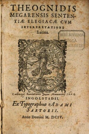 Theognidis Megarensis Sententiae Elegiacae : Cvm Interpretatione Latina