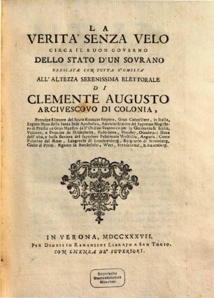 La Verità senza velo circa il buon governo dello stato d'un Sourano