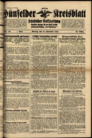 Erste Ausgabe vom Montag, den 18. November 1940.