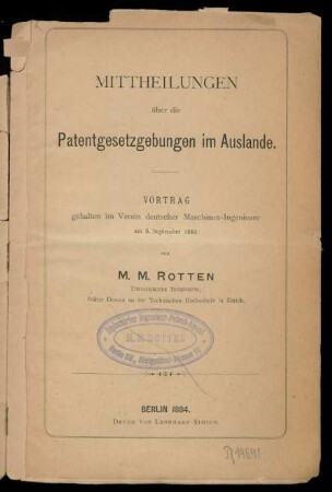 Mittheilungen über die Patentgesetzgebungen im Auslande : Vortrag gehalten im Verein deutscher Maschinen-Ingenieure am 8. September 1882