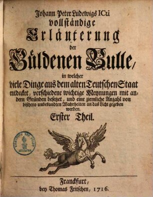 Vollständige Erläuterung der Güldenen Bulle, 1