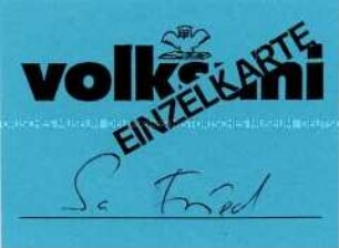 Eintrittskarte für eine Veranstaltung der "Volksuni"