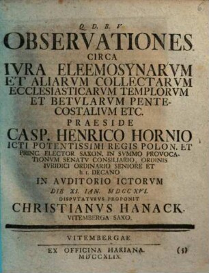 Observationes Circa Ivra Eleemosynarvm Et Aliarvm Collectarvm Ecclesiasticarvm Templorvm Et Betvlarvm Pentecostalivm Etc.