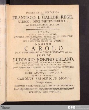 Dissertatio Historica De Francisco I. Galliæ Rege, Ulrico, Duci Wirtembergico, Ad Recuperandum Ducatum Ab Auxiliis