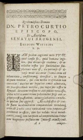 Reverendissimo Domino Dn. Petro Curtio Episcopo, Et Amplissimo Senatui Brugensi, Egidius Wiitsius
