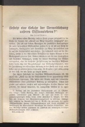 Besteht eine Gefahr der Verweltlichung unseres Missionslebens?