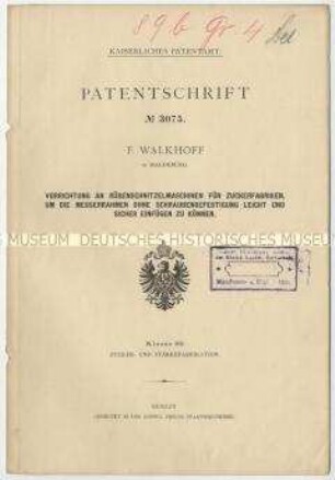 Patentschrift einer Vorrichtung an Rübenschnitzelmaschinen, Patent-Nr. 3075