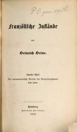 Heinrich Heine's sämmtliche Werke : rechtmäßige Original-Ausgabe. 9, Französische Zustände ; 2