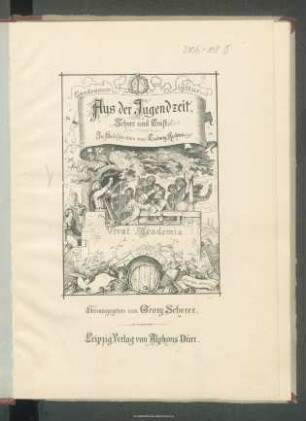 Aus der Jugendzeit : Scherz und Ernst
