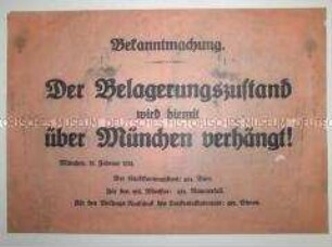 Maueranschlag/Schriftplakat zur Verkündung des Belagerungszustandes über München