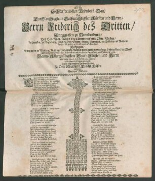 [...] Welche über den Höchsterfreulichen Gebuhrts-Tag/ Des ... Herrn Friderich des Dritten/ Marggrafen zu Brandenburg/ Des Heil. Röm. Reichs Erz-Cämmerers und Chur-Fürsten ... Meines Allergnädigsten Chur-Fürsten und Herrn : Als dieser den 1/11. Julii dieses 1689. Jahres höchstfeyerlich begangen ward