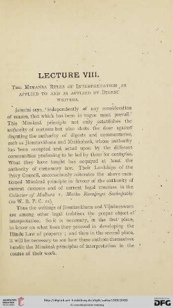Lecture VIII. The Mimansa rules of interpretation as applied to and as applied by digest writers.