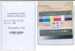 Entnazifizierung Paul Kleinewefers , geb. 22.01.1905 (Ingenieur)