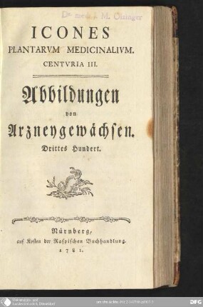 Centuria 3: Icones plantarum medicinalium centuria ...