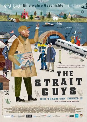The Strait Guys - Der Traum vom Tunnel