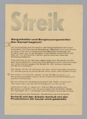 "Streik // Bergarbeiter und Bergbauangestellte! Der Kampf beginnt!"