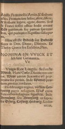 Omnia Nomina In Wick Et Ich sunt Germanica.