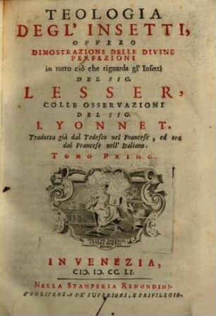 Teologia Degl' Insetti, Ovvero Dimostrazione Delle Divine Perfezioni in tutto ciò che riguarda gl' Insetti, 1
