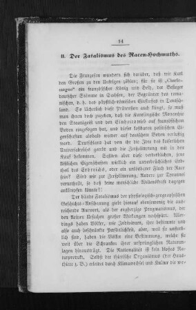 II. Der Fatalismus des Racen=Hochmuths.