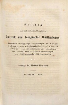 Beitrag zur meteorologisch-klimatischen Statistik und Topographie Württembergs [...]