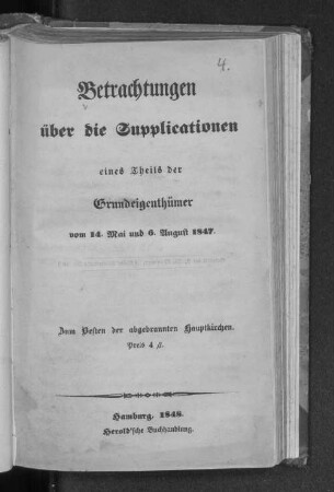Betrachtungen über die Supplicationen eines Theils der Grundeigenthümer vom 14. Mai und 6. August 1847
