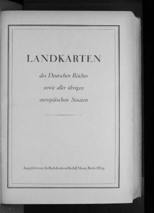 Landkarten des Deutschen Reiches sowie aller übrigen europäischen Staaten