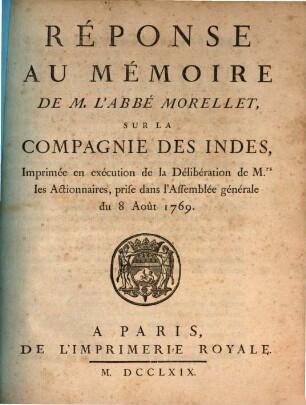 Réponse au mémoire de M. l'abbé Morellet sur la compagnie des Indes