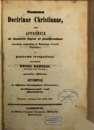 Summa doctrinae Christianae : cum appendice de hominis lapsu et iustificatione secundum sententiam et doctrinam Concilii Tridentini