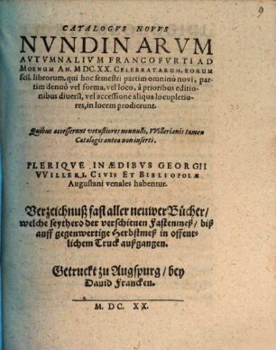 Catalogus novus nundinarum autumnalium Francofurti ad Moenum An. M.DC.XX Celebratarum, eorum scil. librorum, qui ... in lucem prodierunt
