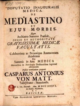 Disp. inaug. med. de mediastino et eius morbis