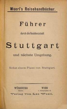 Führer durch die Residenzstadt Stuttgart und nächste Umgebung : nebst einem Plane von Stuttgart
