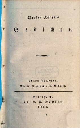 Theodor Körners sämmtliche Werke, 1