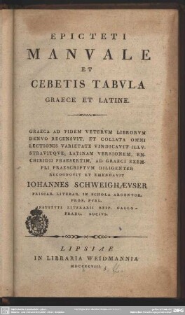 Epicteti Manuale Et Cebetis Tabula : Graece Et Latine