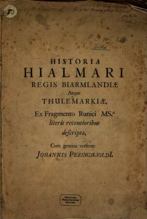 Historia Hialmari Regis Biarmlandiae Atque Thulemarkiae