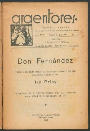 1947027100: Don Fernández : comedia en tres actos (el tercero dividido en dos cuadros)