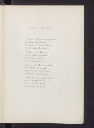 Vana attesa!