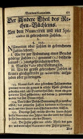 I. Von dem Numeriren und vier Speciebus in gebrochenen Zahlen.