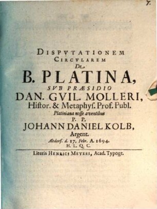 Disputationem circularem de B. Platina