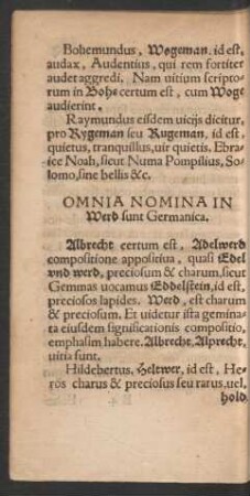Omnia Nomina In Werd sunt Germanica.
