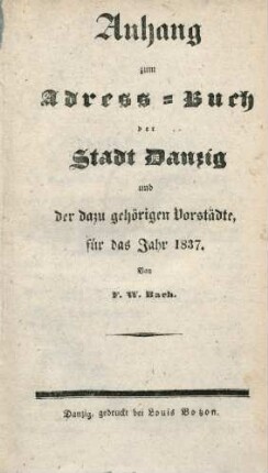 Anhang zu 1837: Adress-Buch der Stadt Danzig und der dazu gehörigen Vorstädte, Anhang zu 1837